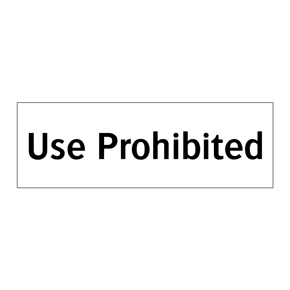 Use Prohibited