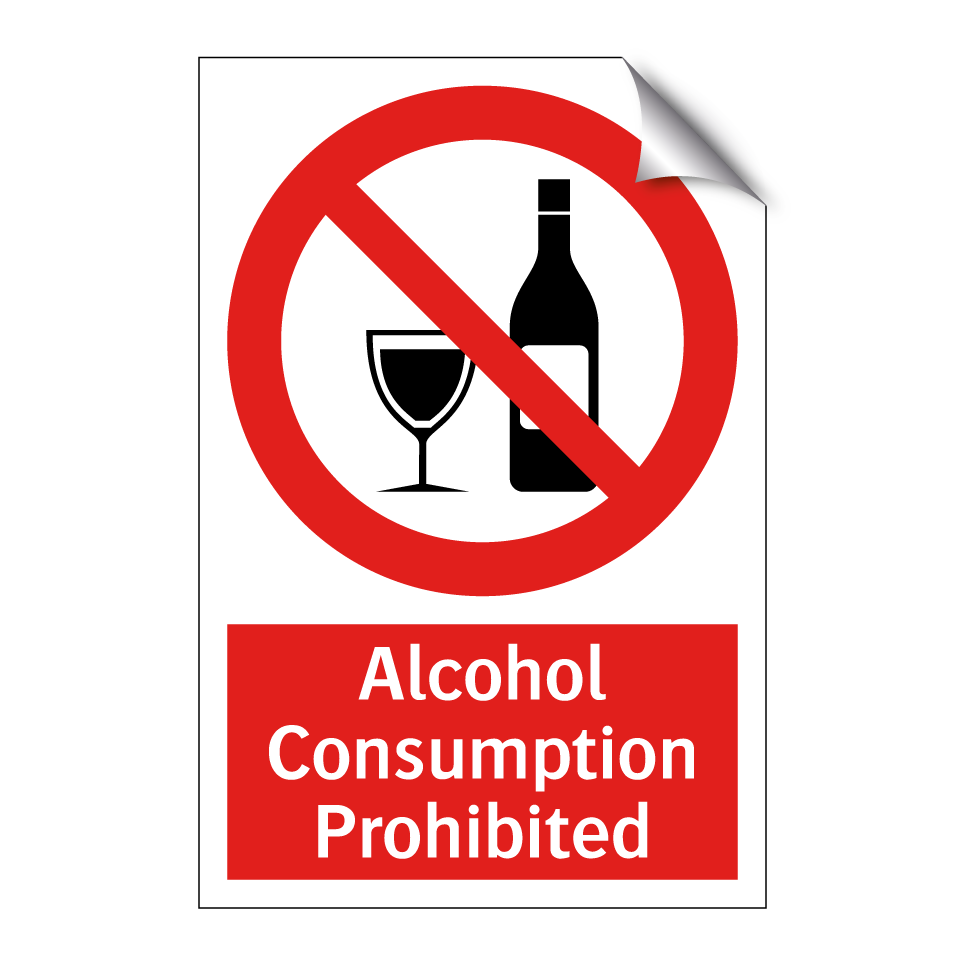 Alcohol Consumption Prohibited