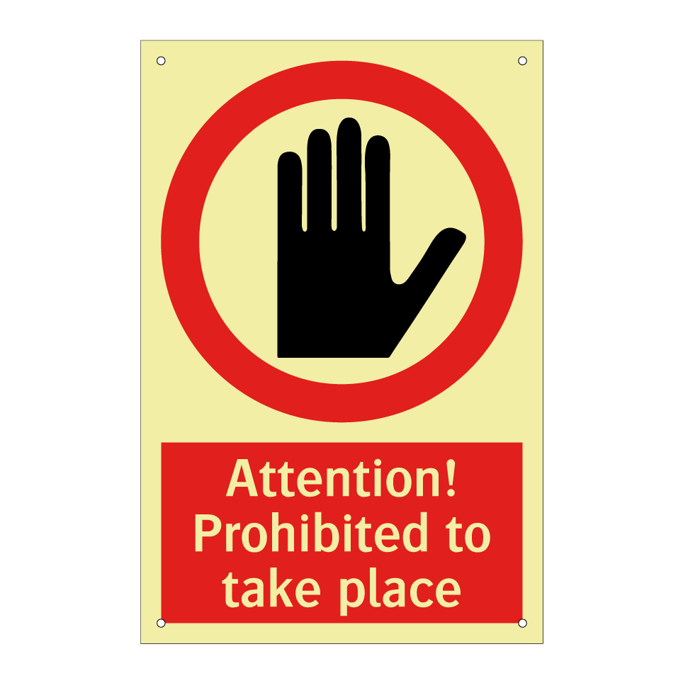 Attention! Prohibited to take place