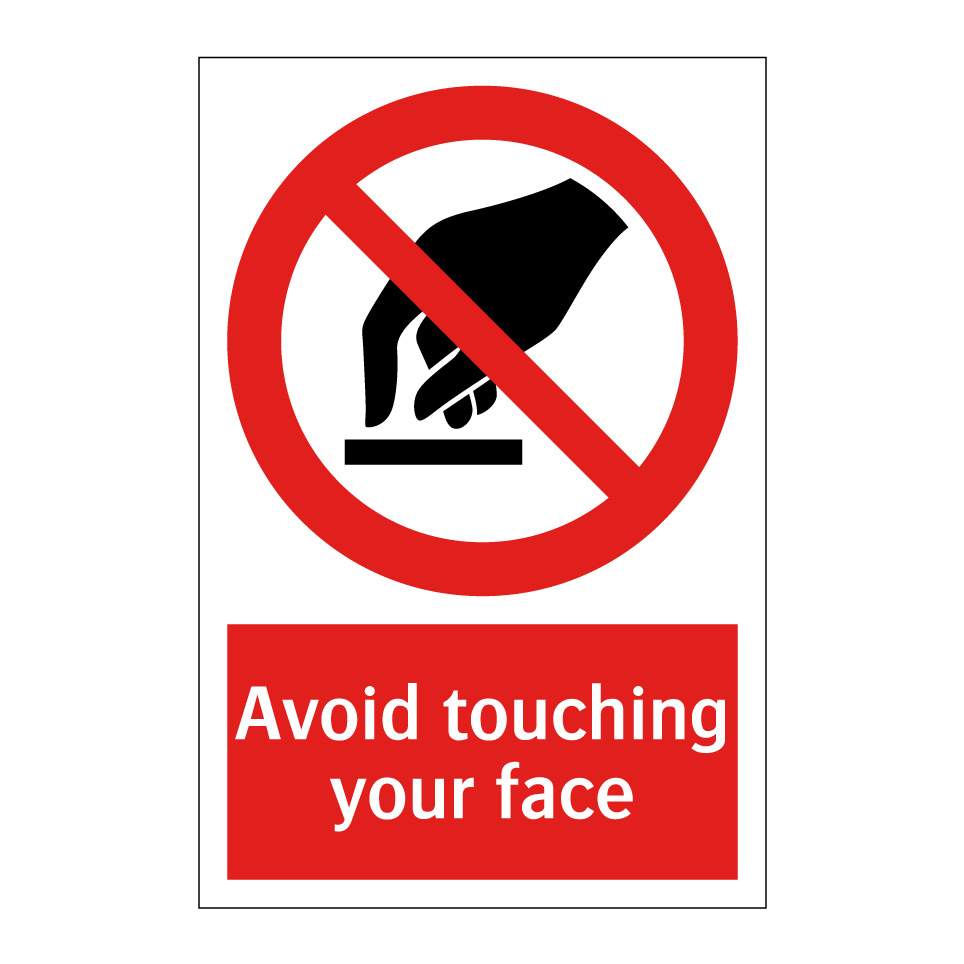 Avoid touching your face