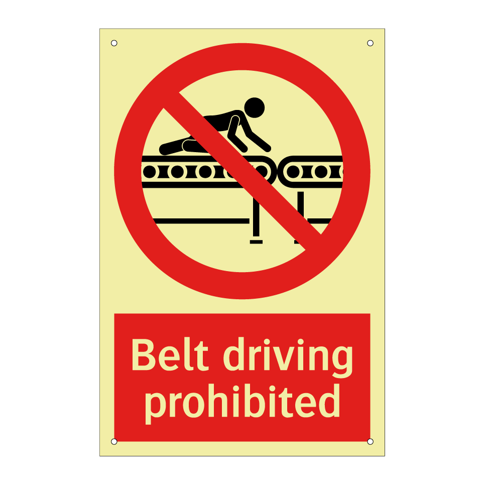 Belt driving prohibited