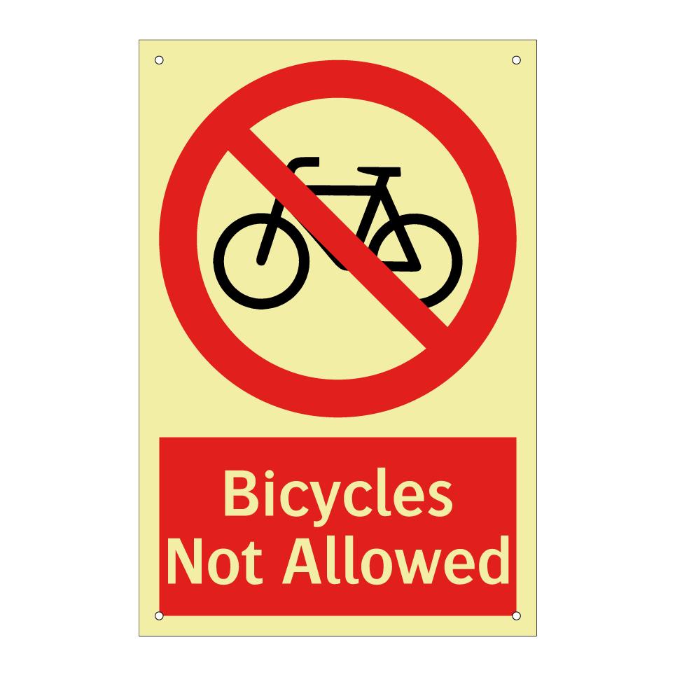 Bicycles Not Allowed