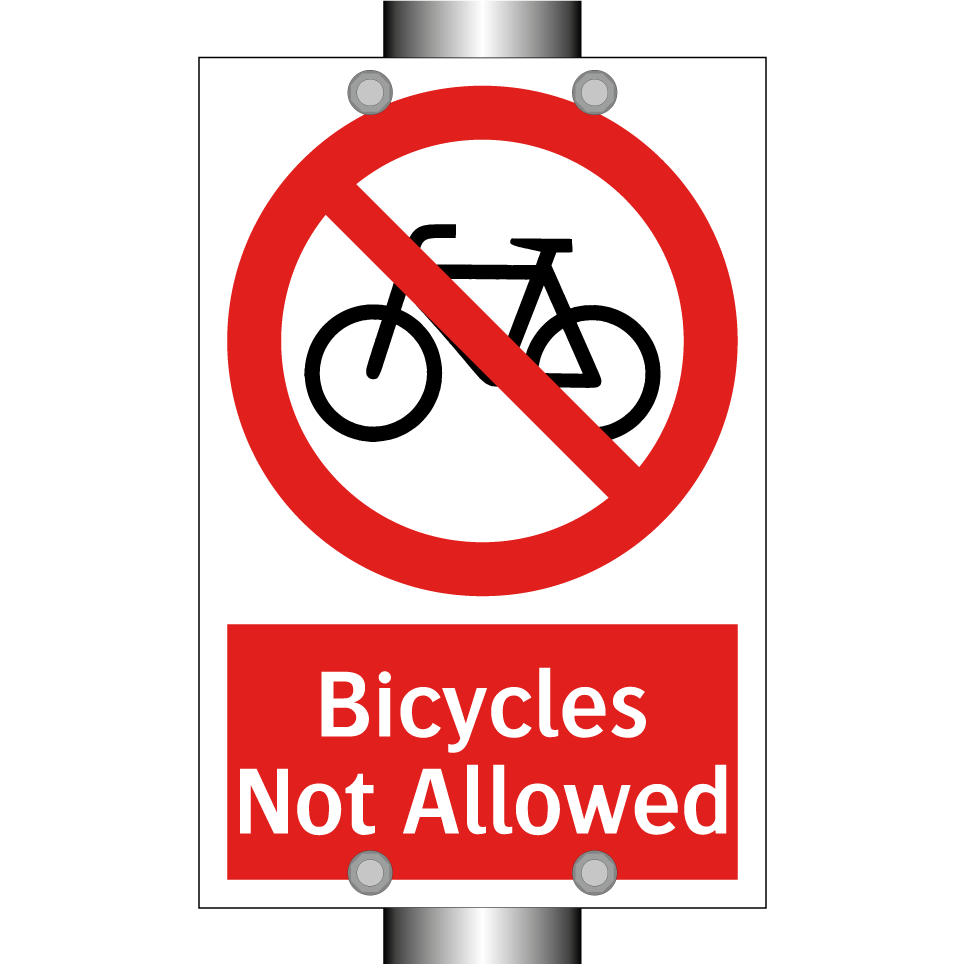 Bicycles Not Allowed