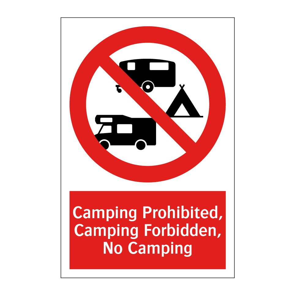 Camping Prohibited, Camping Forbidden, No Camping