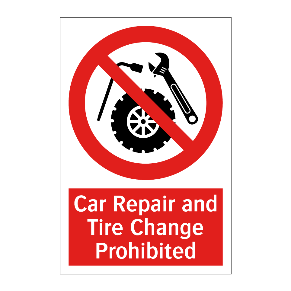 Car Repair and Tire Change Prohibited