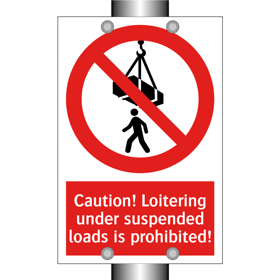 Caution! Loitering under suspended loads is prohibited!