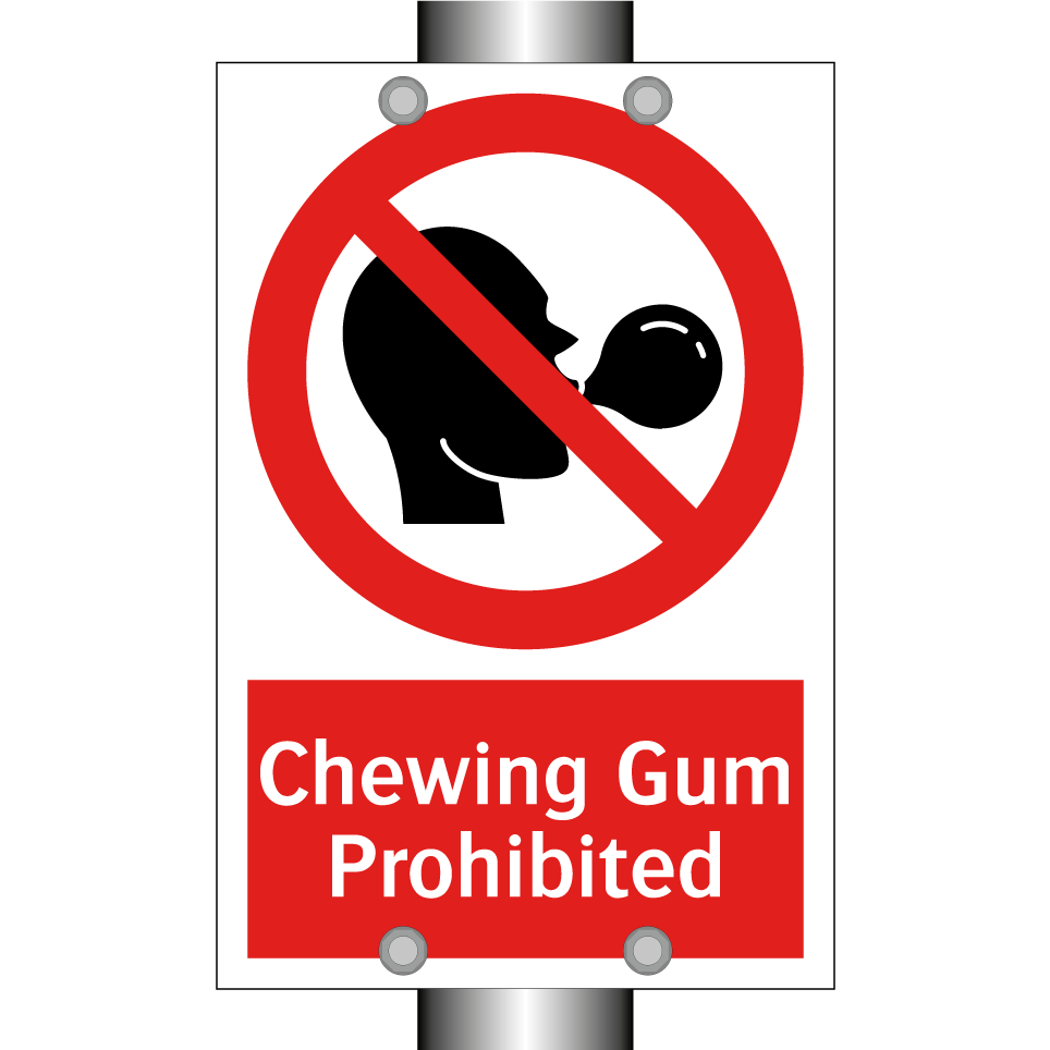 Chewing Gum Prohibited