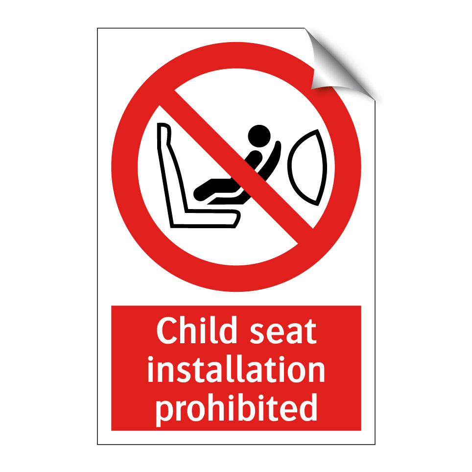 Child seat installation prohibited