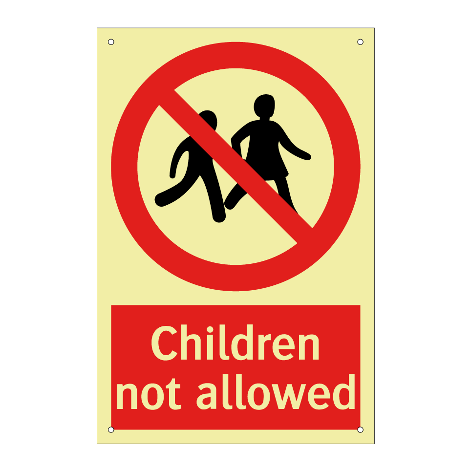 Children not allowed