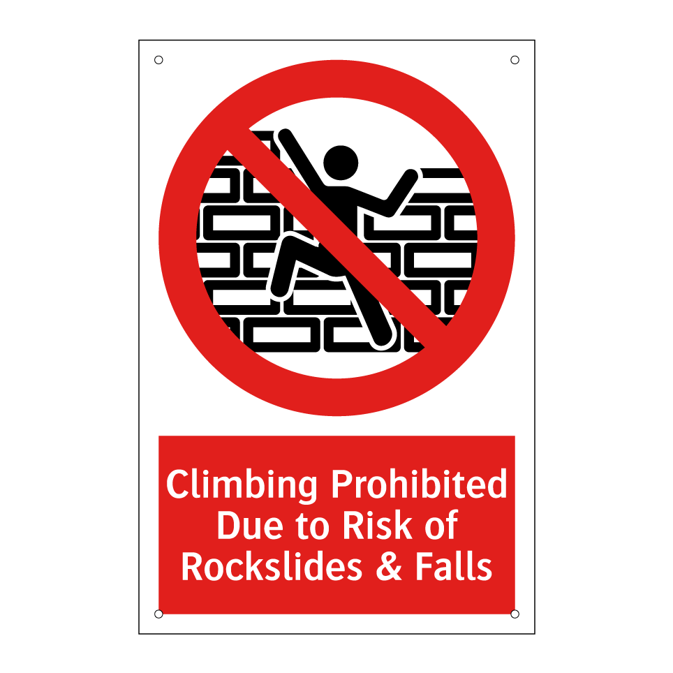 Climbing Prohibited Due to Risk of Rockslides & Falls