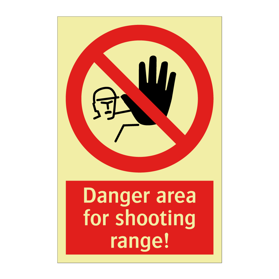 Danger area for shooting range!