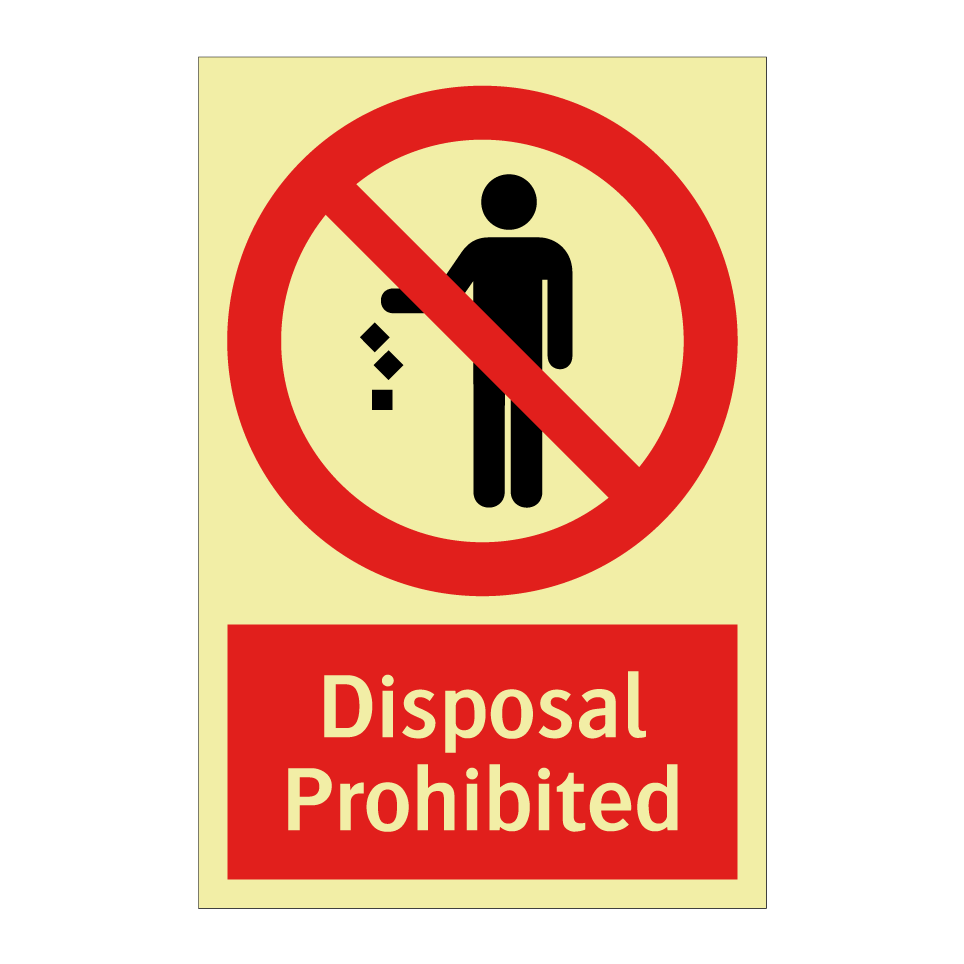 Disposal Prohibited
