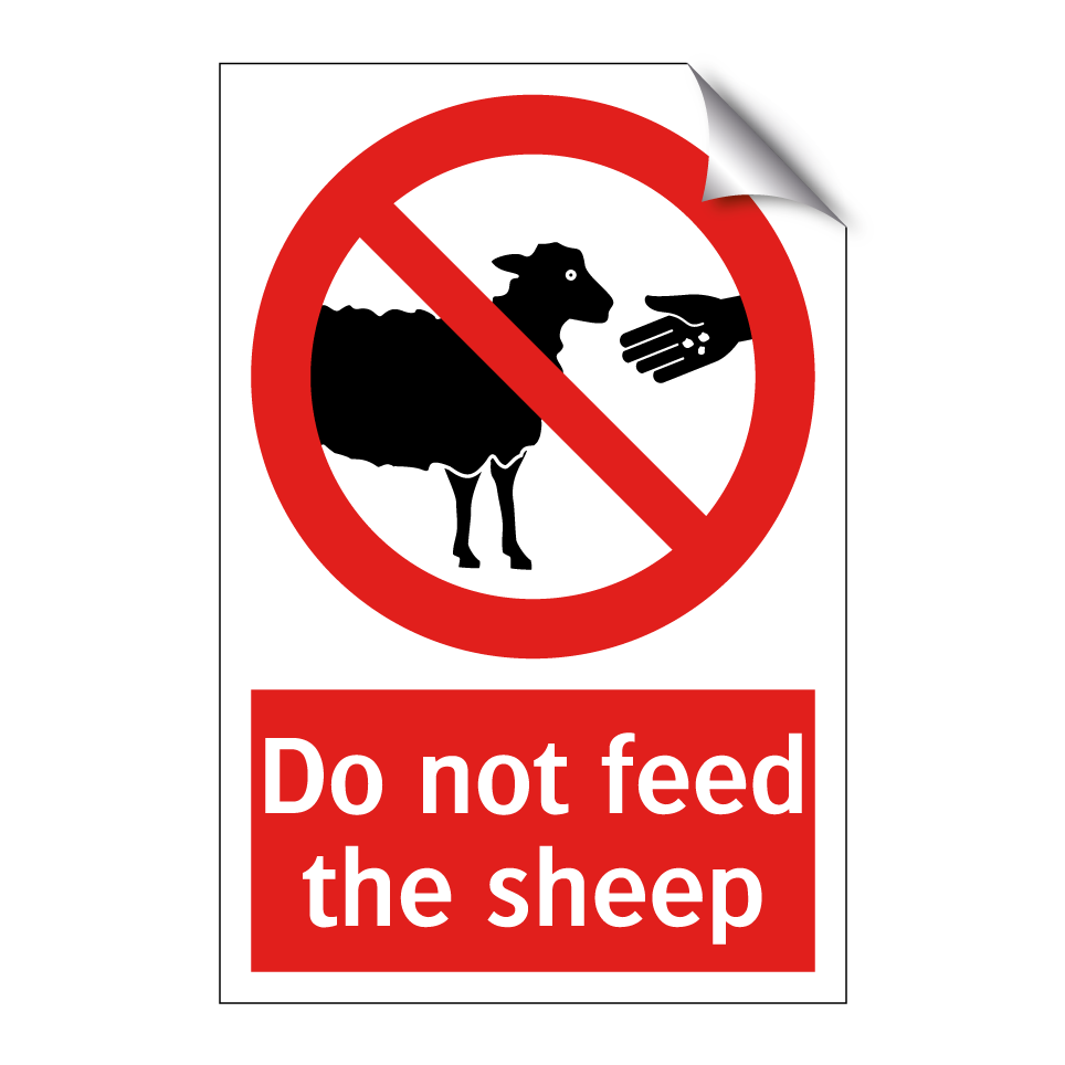 Do not feed the sheep