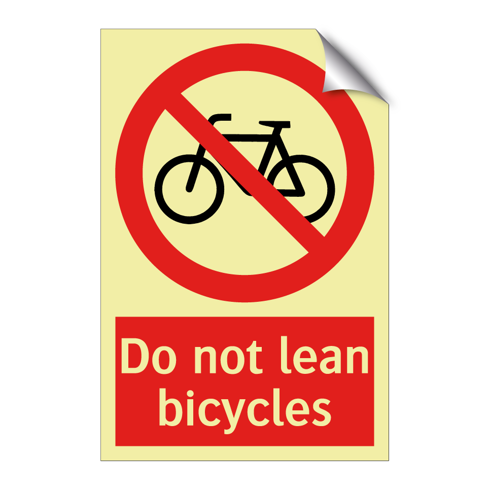 Do not lean bicycles