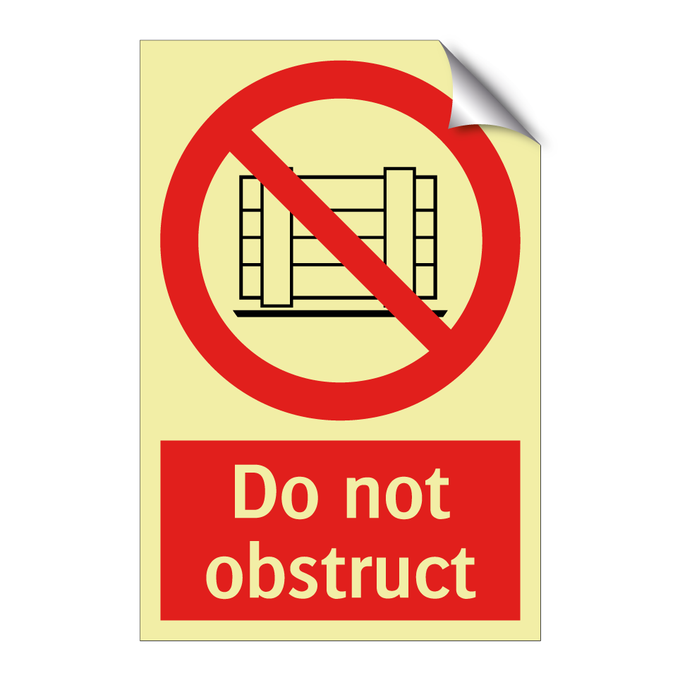Do not obstruct