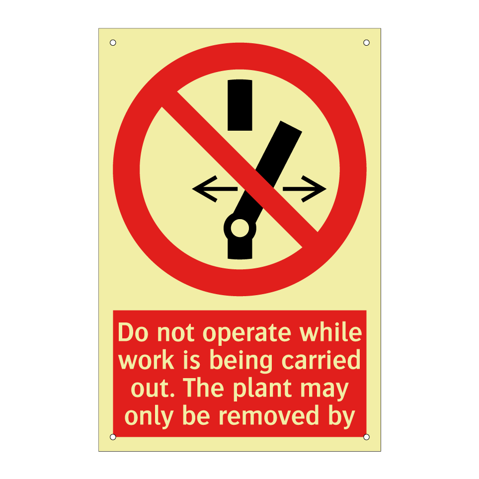 Do not operate while work is being carried out. The plant may only be removed by