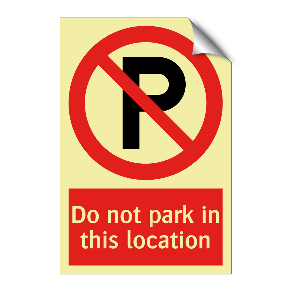 Do not park in this location