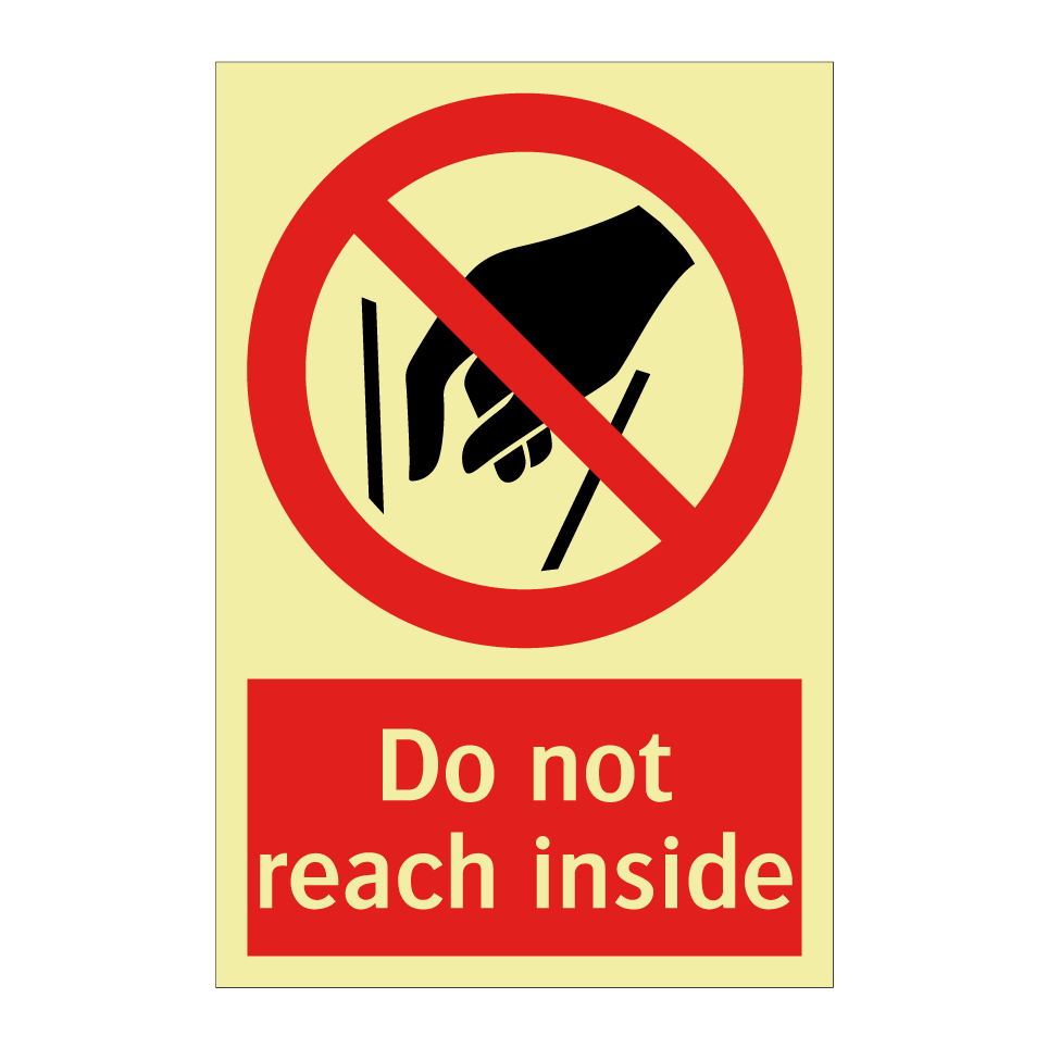 Do not reach inside