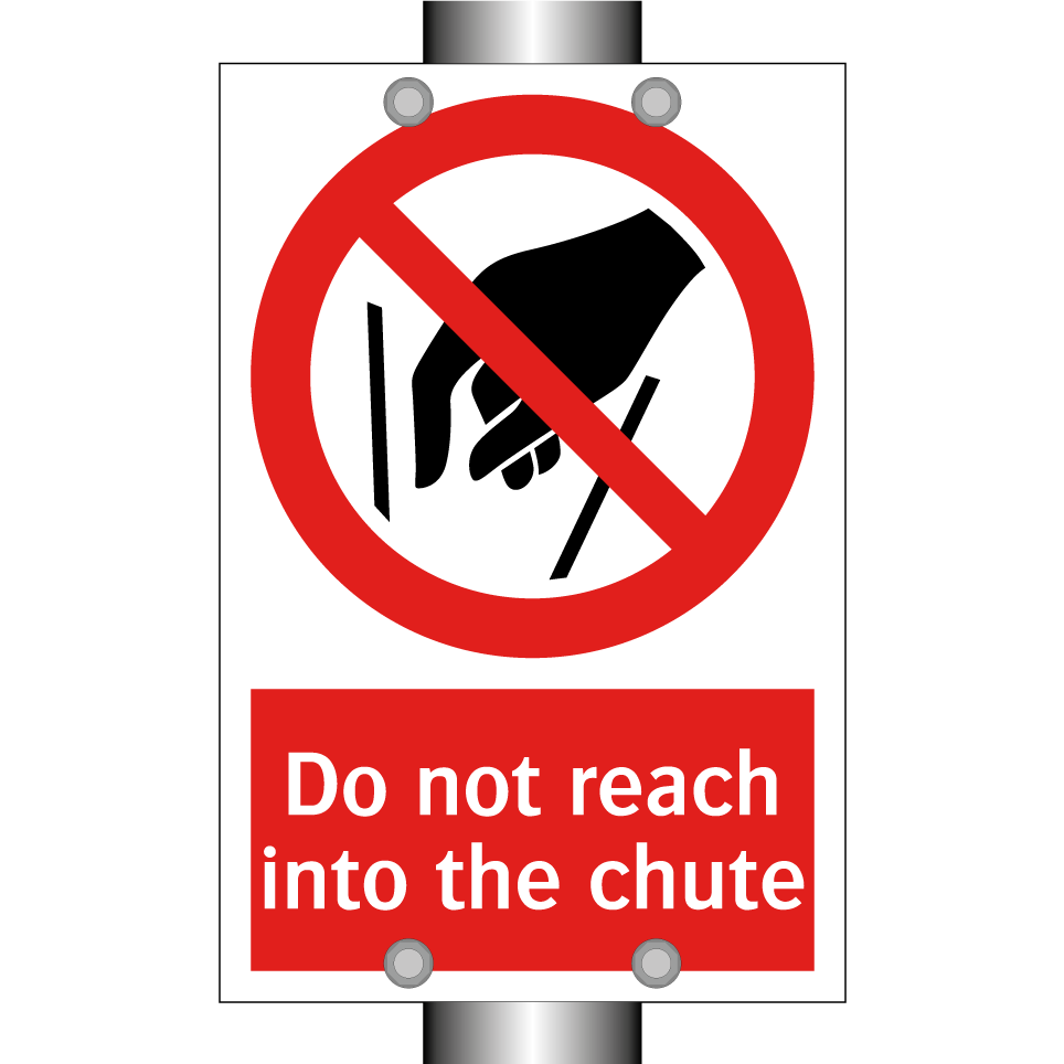Do not reach into the chute