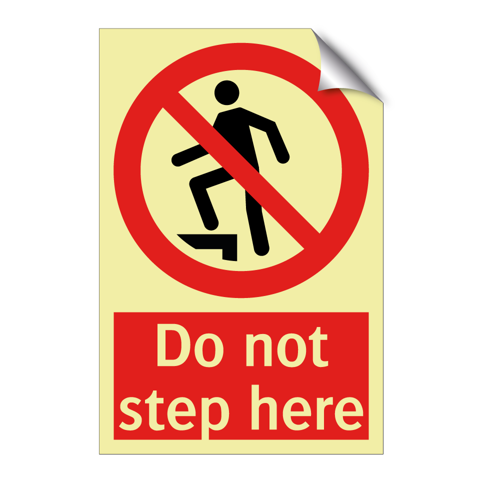 Do not step here