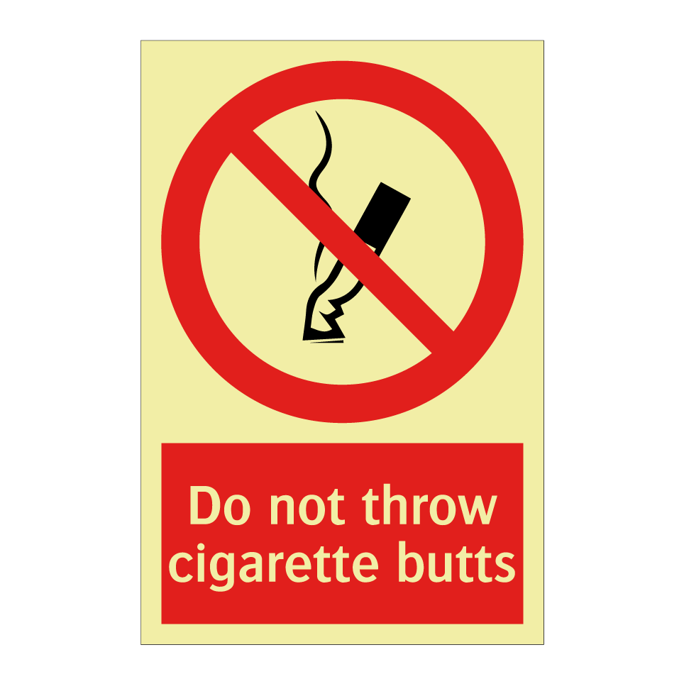 Do not throw cigarette butts