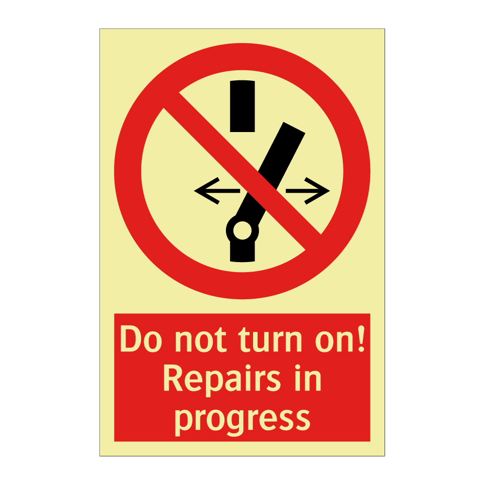 Do not turn on! Repairs in progress