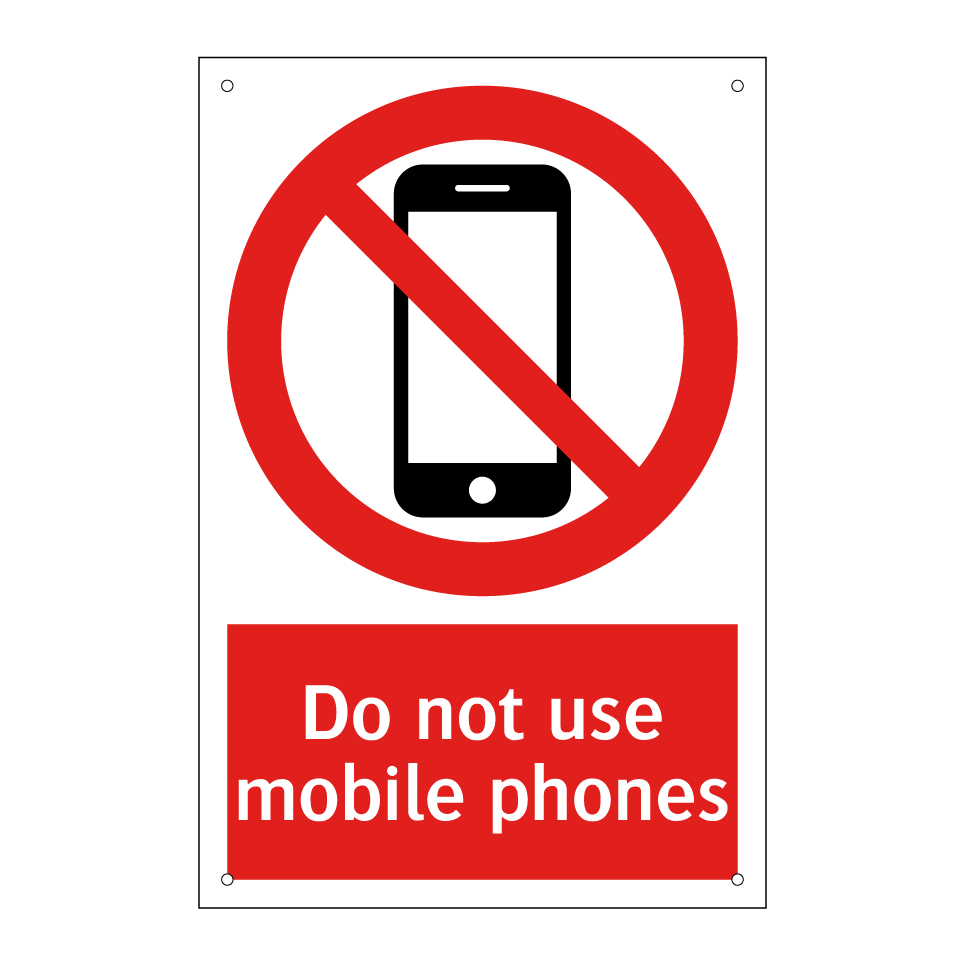 Do not use mobile phones