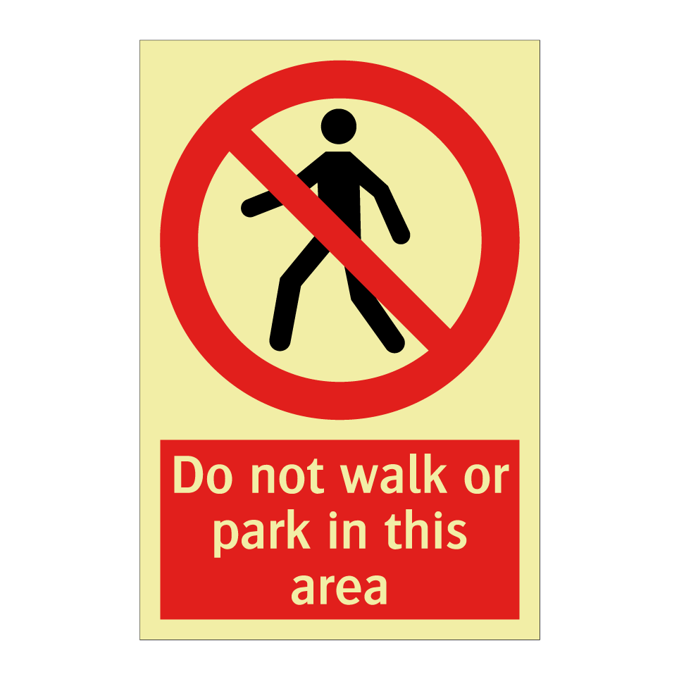 Do not walk or park in this area