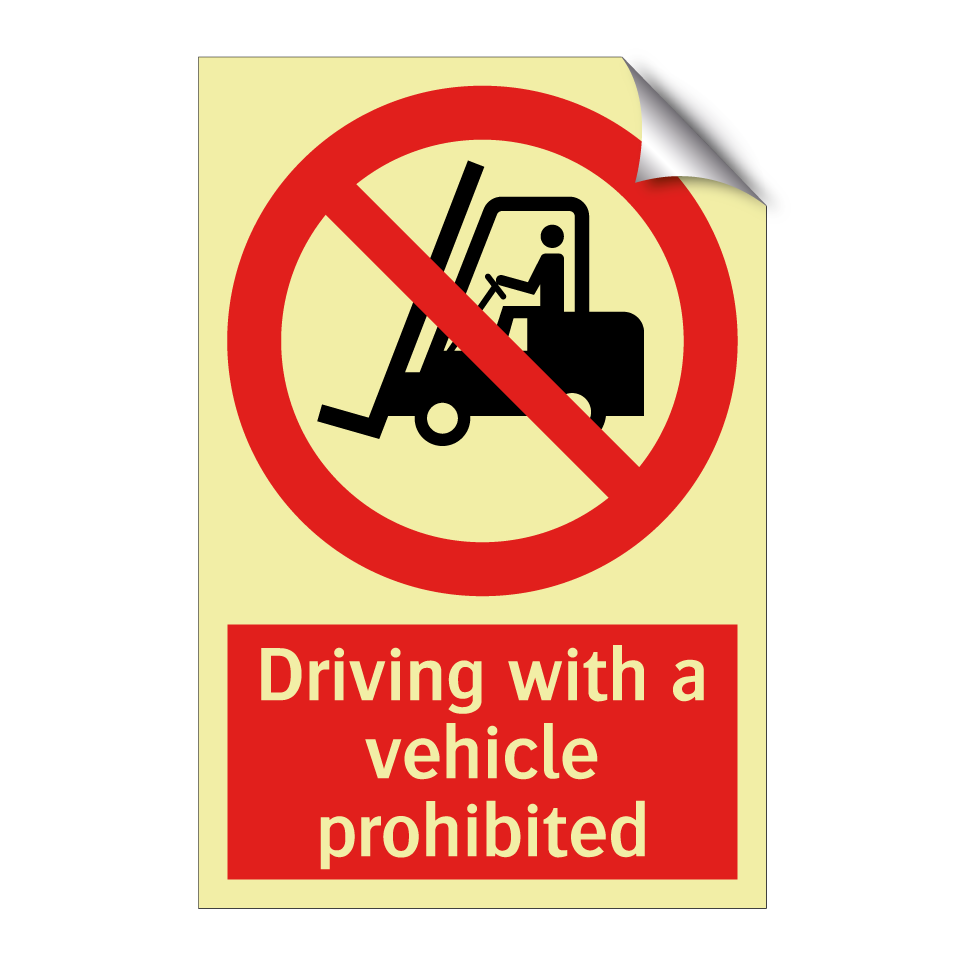 Driving with a vehicle prohibited