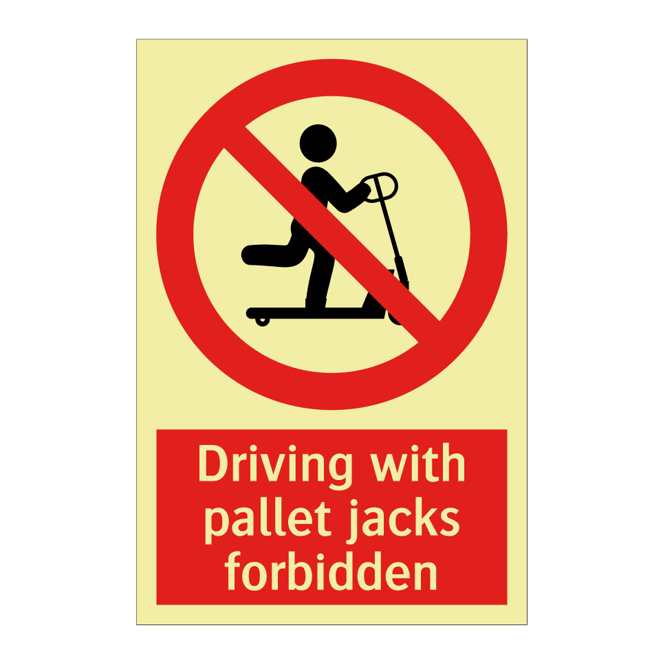 Driving with pallet jacks forbidden