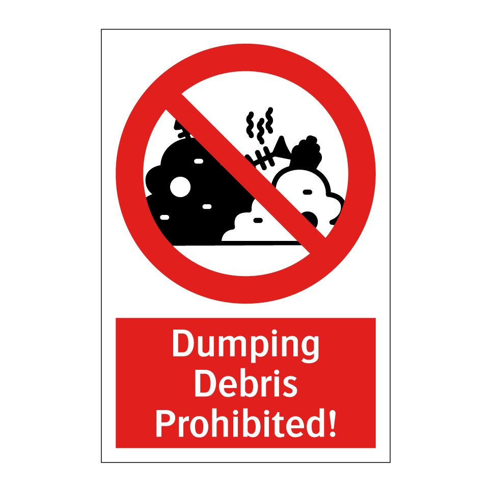 Dumping Debris Prohibited!