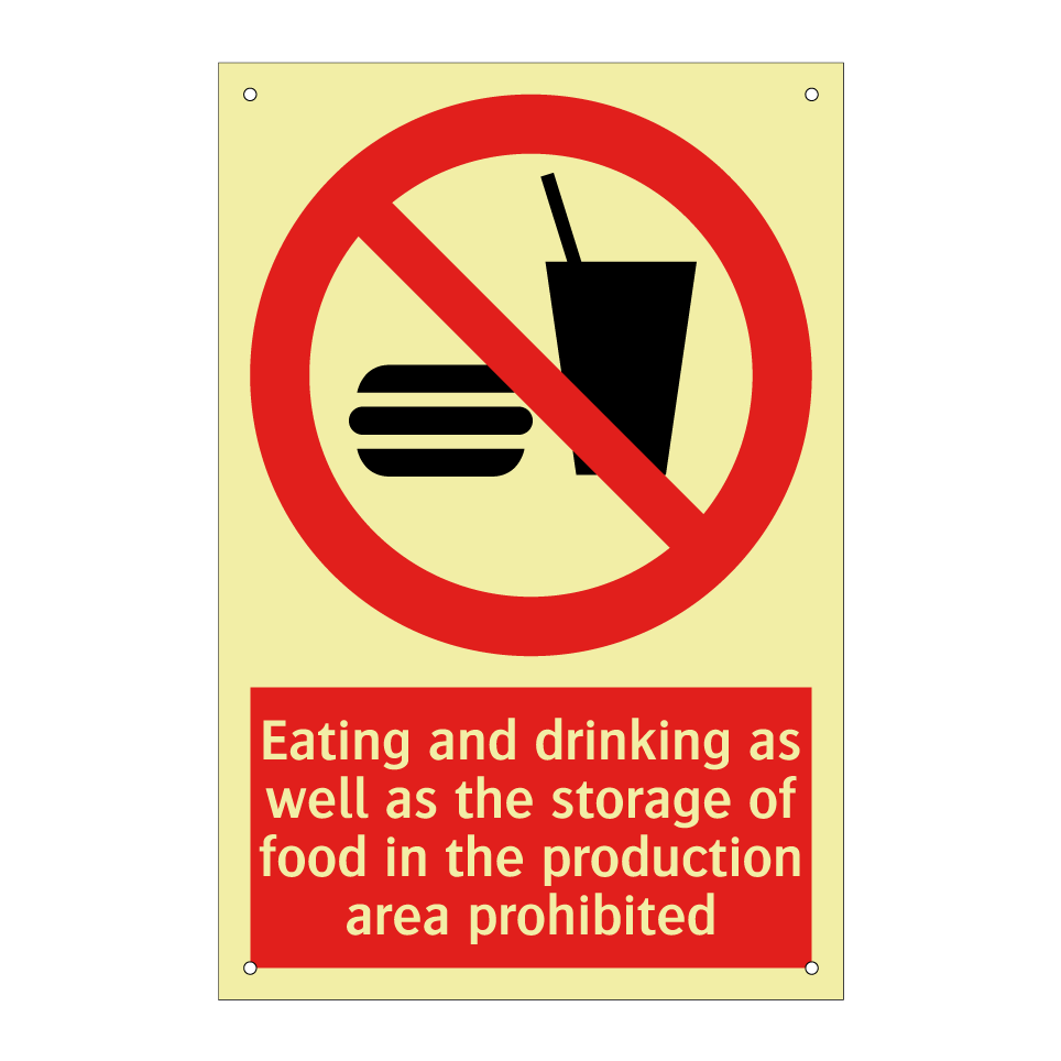 Eating and drinking as well as the storage of food in the production area prohibited