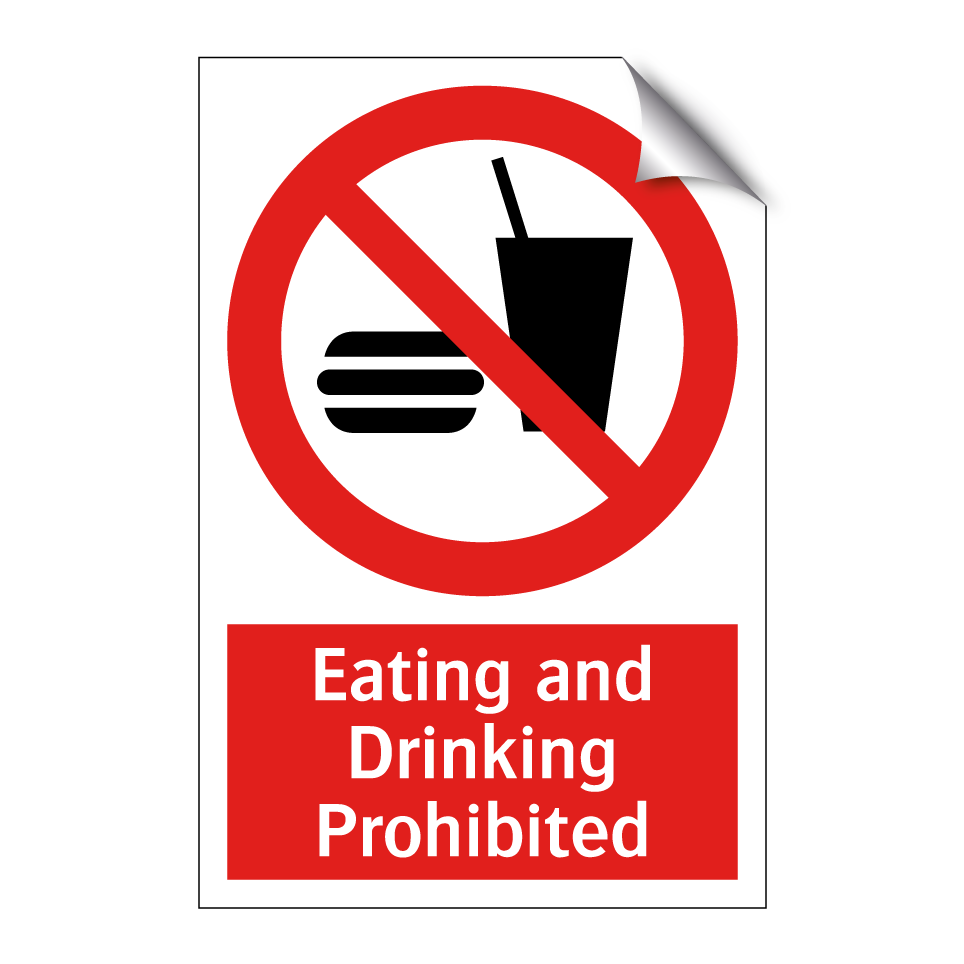Eating and Drinking Prohibited
