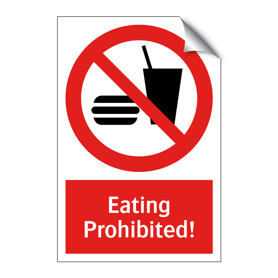 Eating Prohibited!