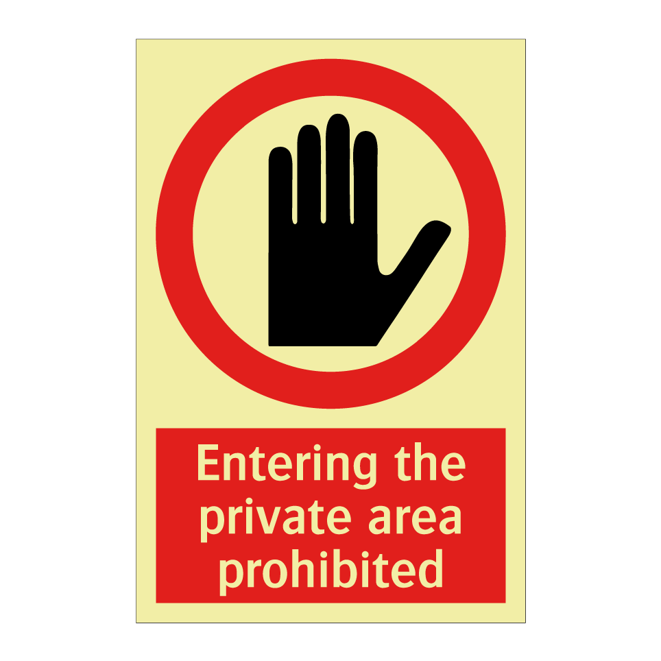 Entering the private area prohibited