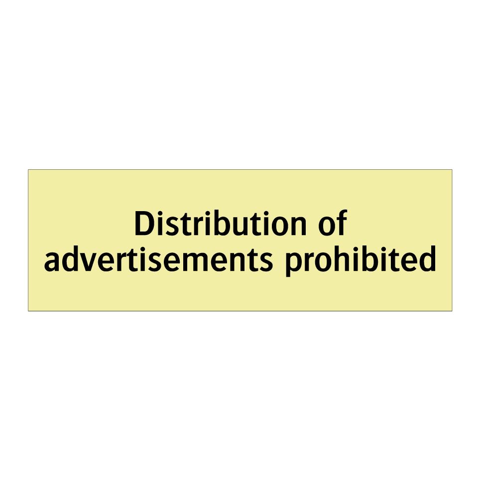 Distribution of advertisements prohibited