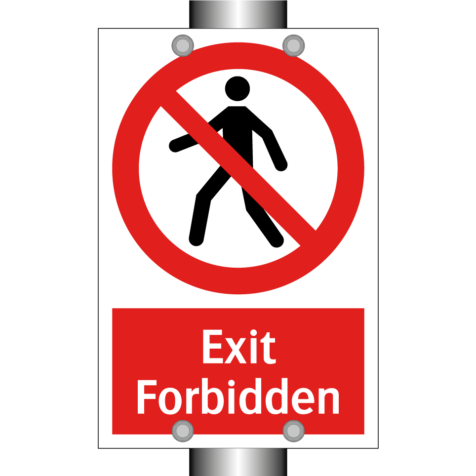 Exit Forbidden