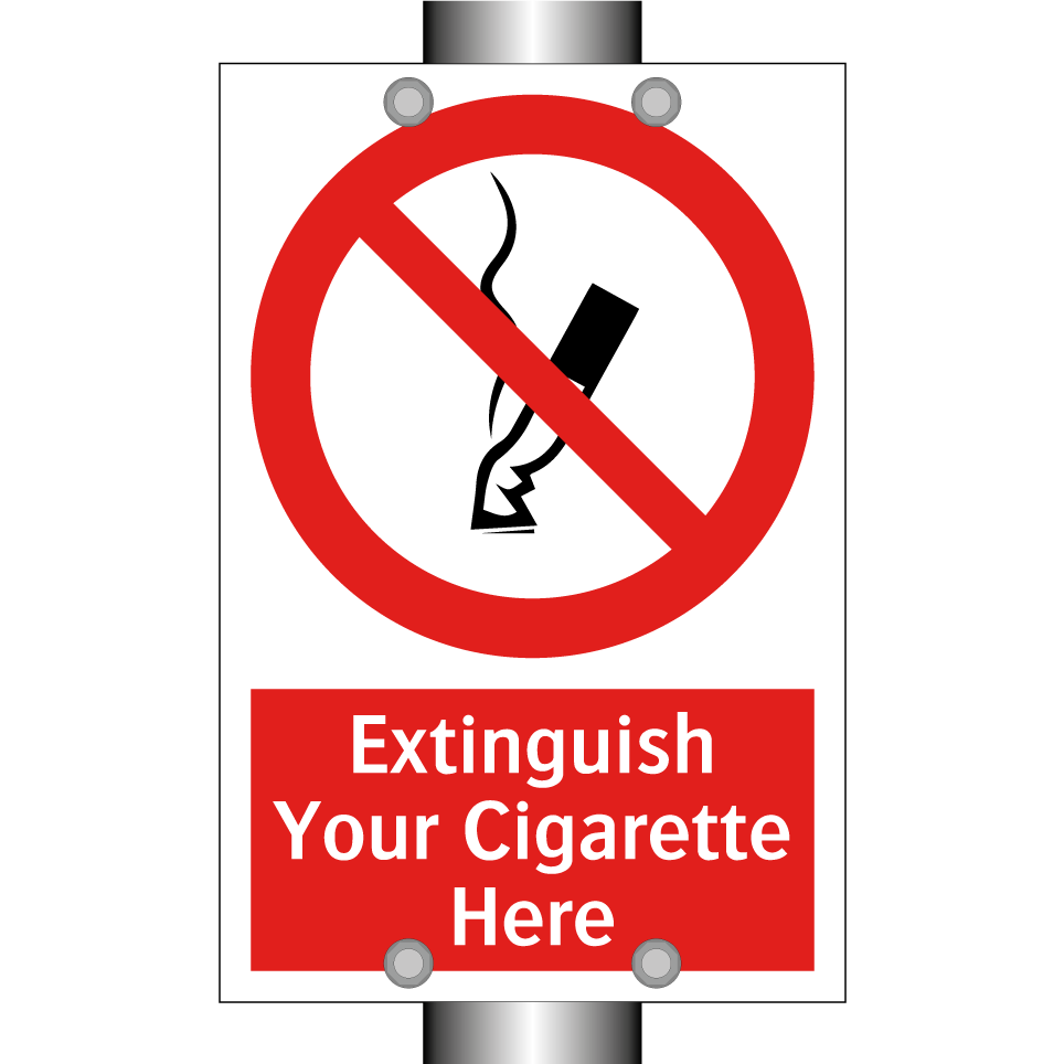 Extinguish Your Cigarette Here