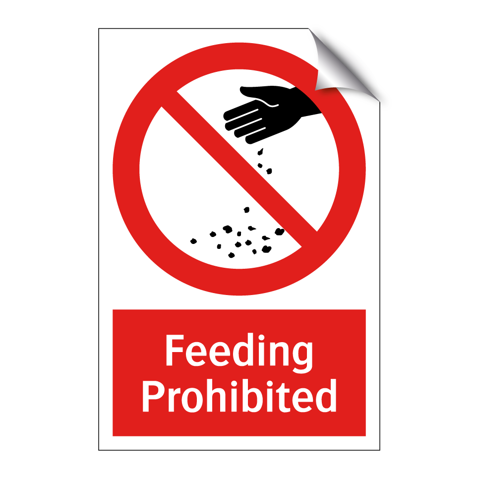 Feeding Prohibited