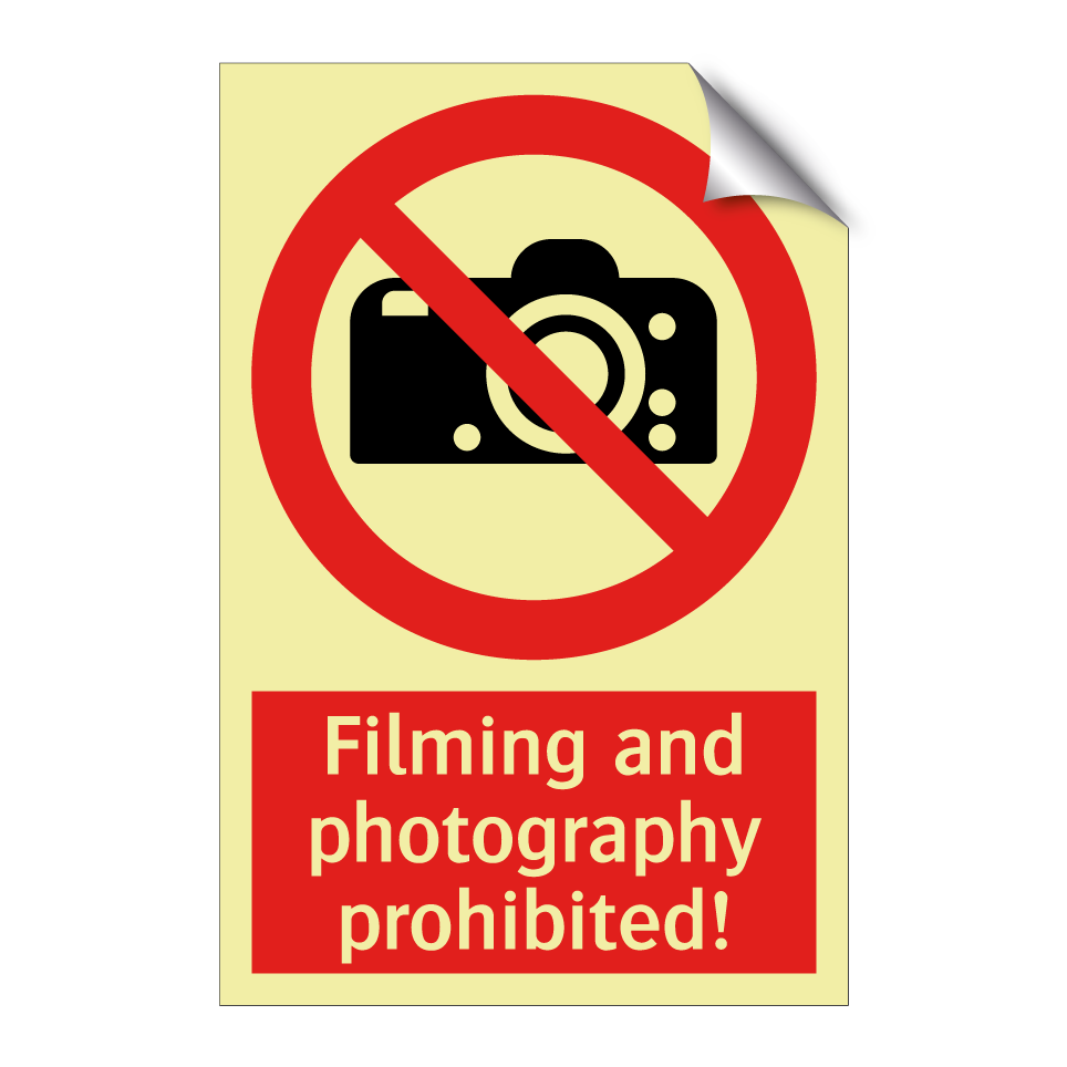 Filming and photography prohibited!