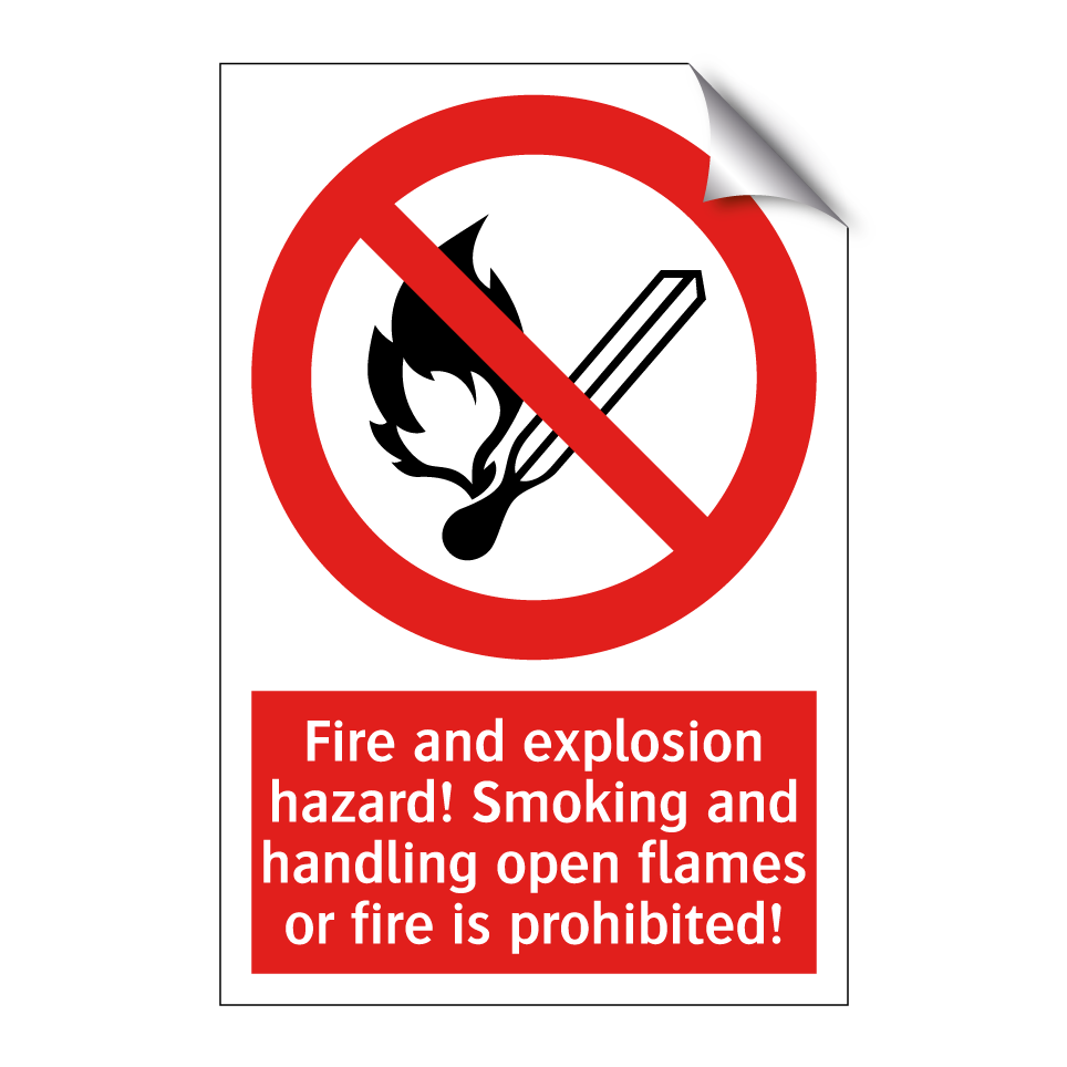 Fire and explosion hazard! Smoking and handling open flames or fire is prohibited!