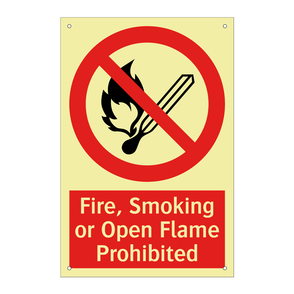 Fire, Smoking or Open Flame Prohibited
