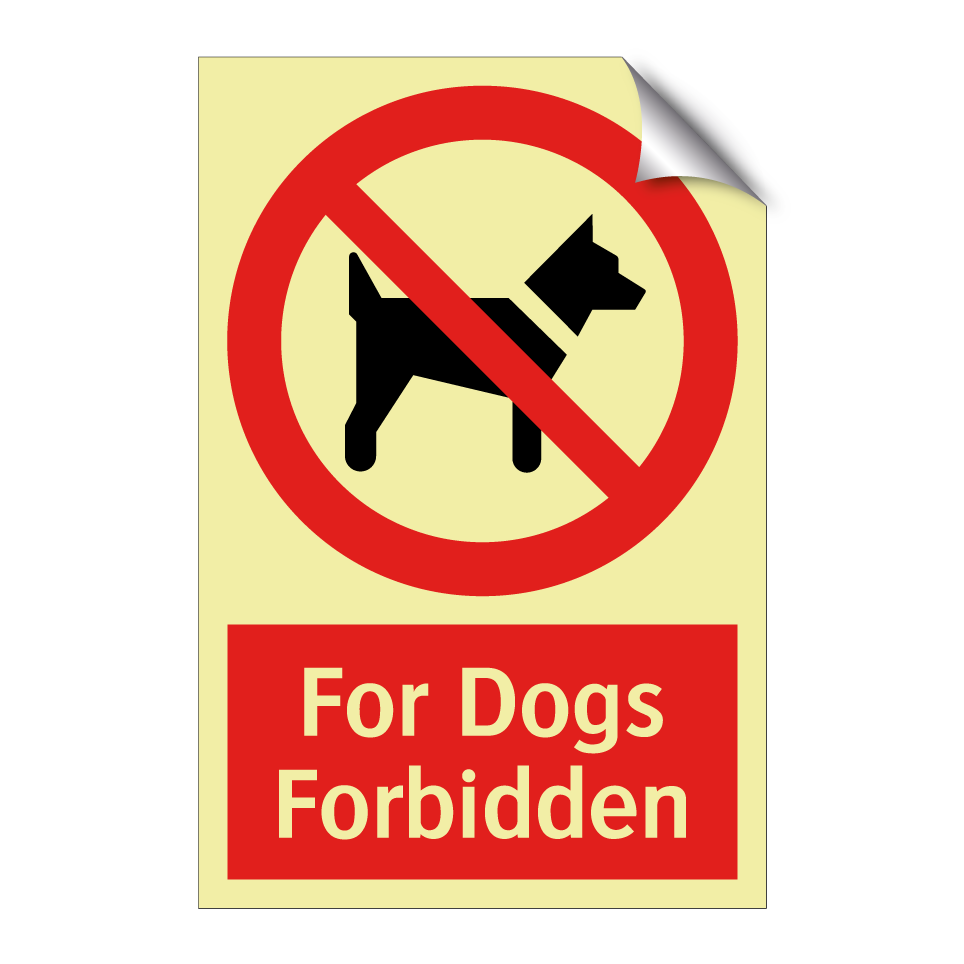 For Dogs Forbidden