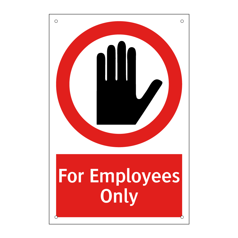 For Employees Only