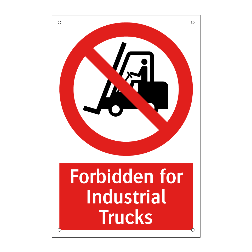 Forbidden for Industrial Trucks