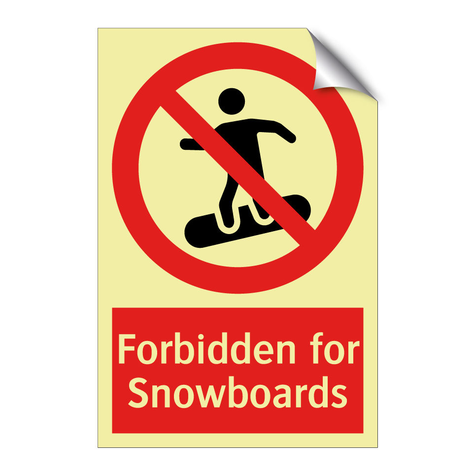 Forbidden for Snowboards