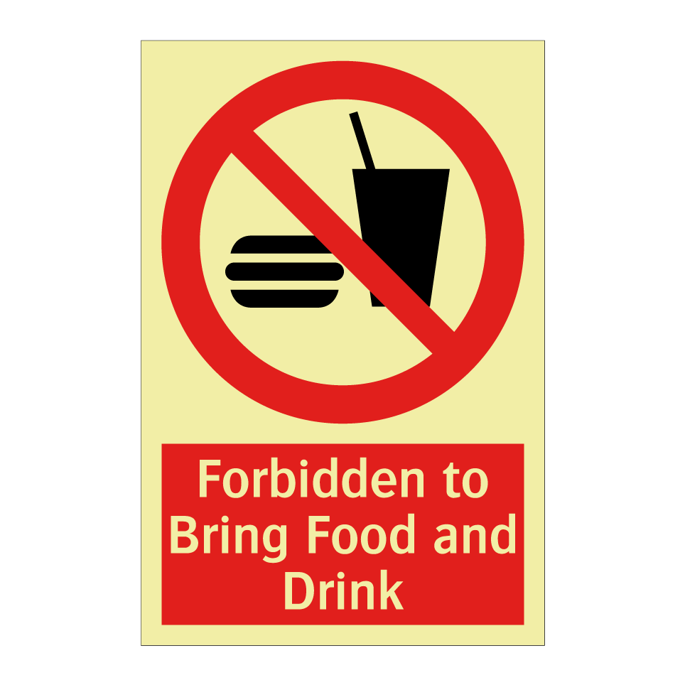 Forbidden to Bring Food and Drink