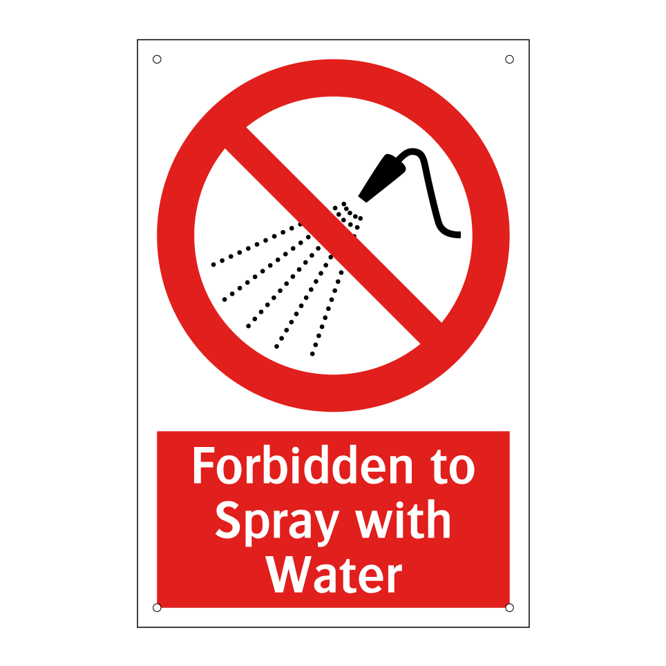 Forbidden to Spray with Water