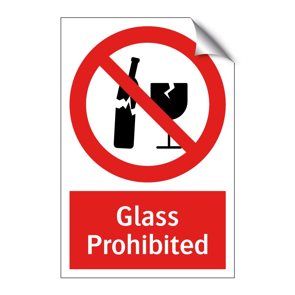 Glass Prohibited