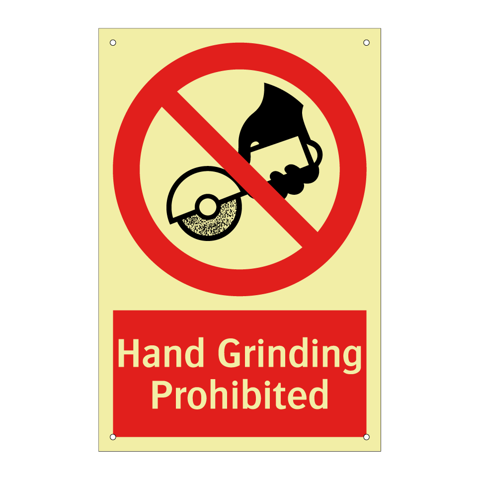 Hand Grinding Prohibited